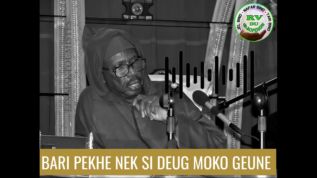 SERIGNE CHEIKH AHMED TIDIANE SY BARI PEKHE NEK SI DEUG MOKO GEUNE