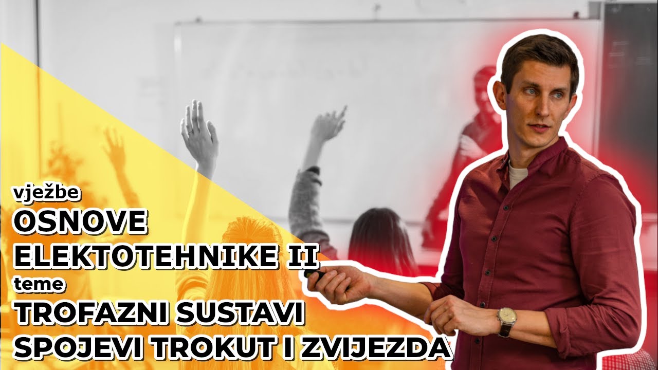 [auditorne OE 2] Jedanaesti tjedan 1/3 - Trofazni sustav, trokut, zvijezda