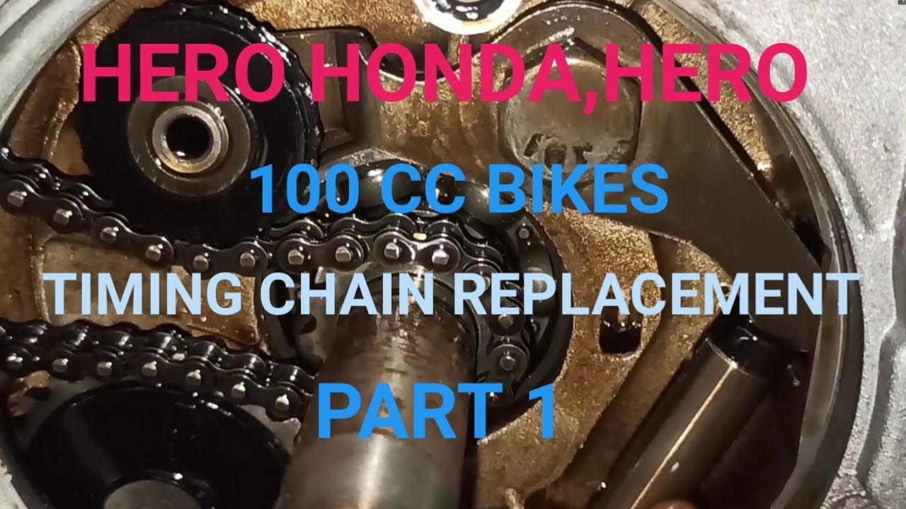 HERO HONDA Splendor and 100 CC BIKES Timing chain Replacement part 1