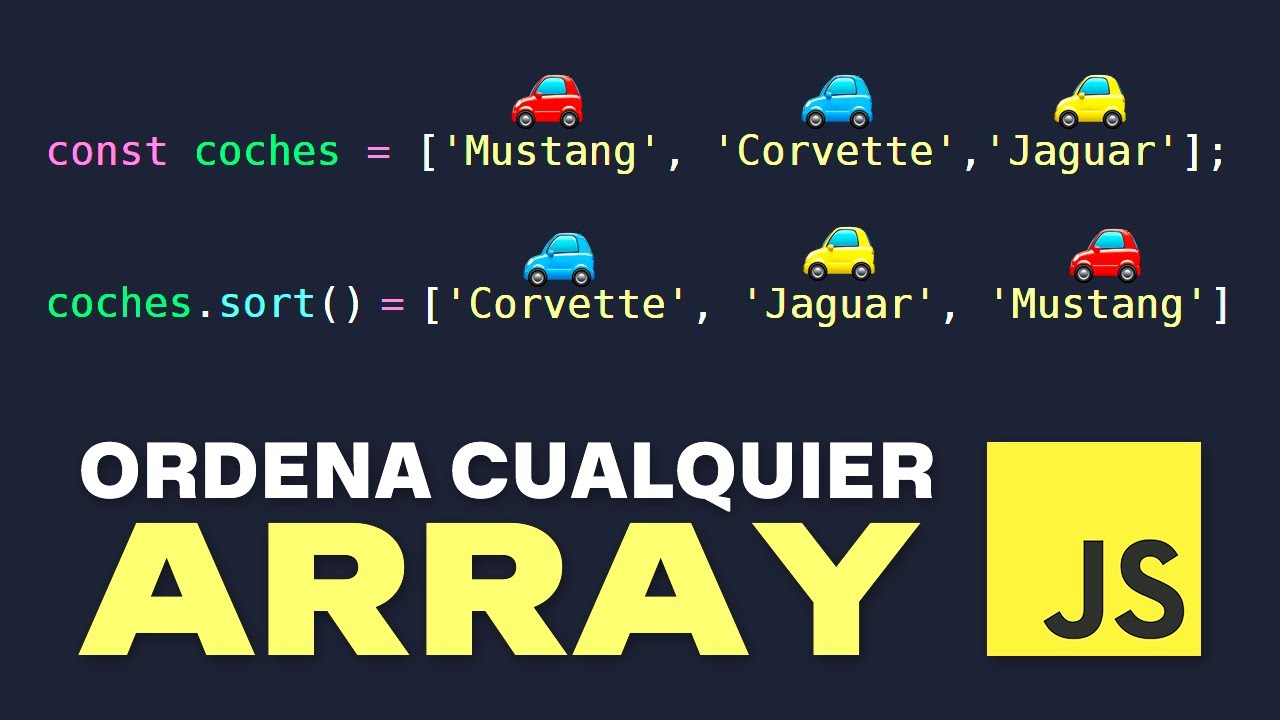 Cómo ORDENAR cualquier ARRAY en JAVASCRIPT