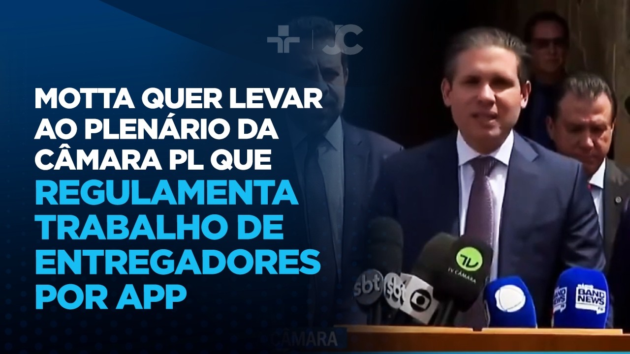 Motta quer levar ao plenário da Câmara PL que regulamenta trabalho de entregadores por app