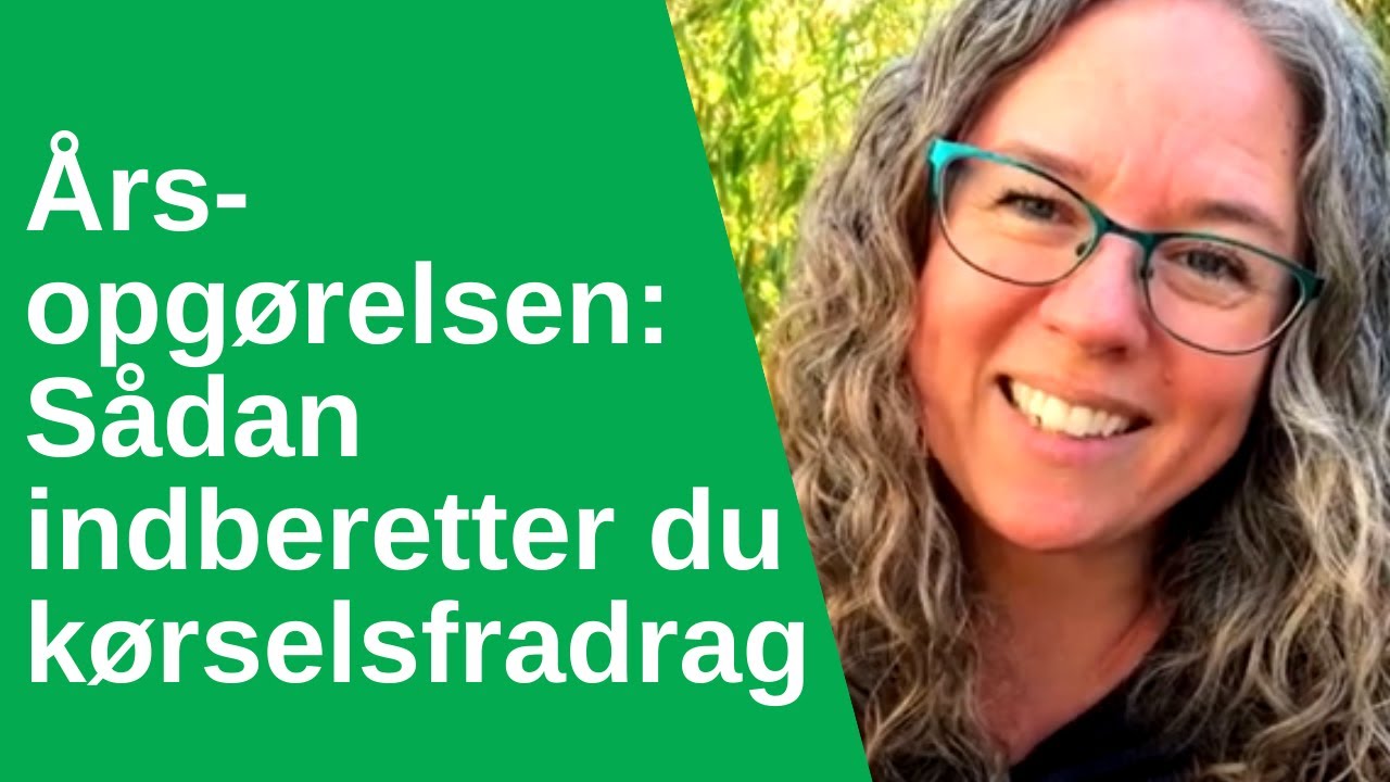 Årsopgørelsen: sådan indberetter du kørselsfradrag - Borgerservice to go