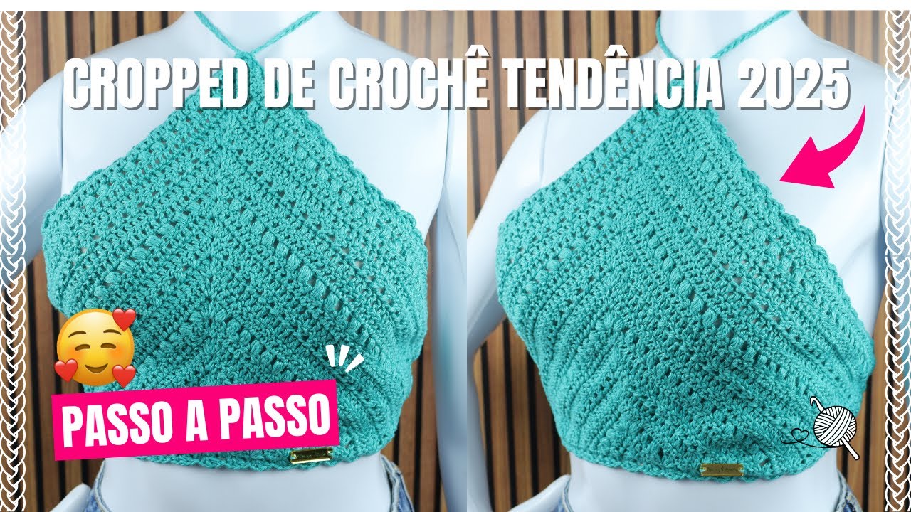 TOP CROPPED DE CROCHÊ FRENTE ÚNICA MODELO SUCESSO DE VENDAS TENDÊNCIA 2025 FAÇA E VENDA