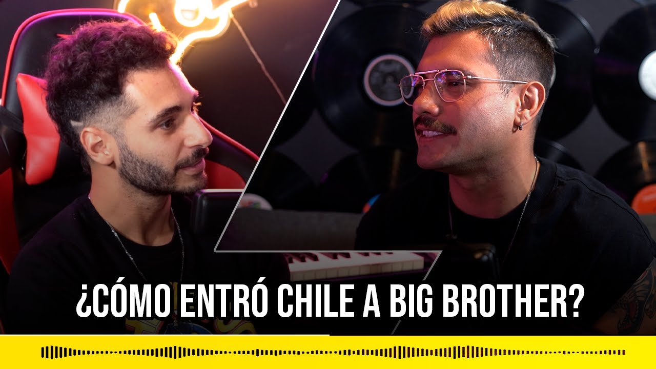 ¿Cómo entró Chile a Big Brother?