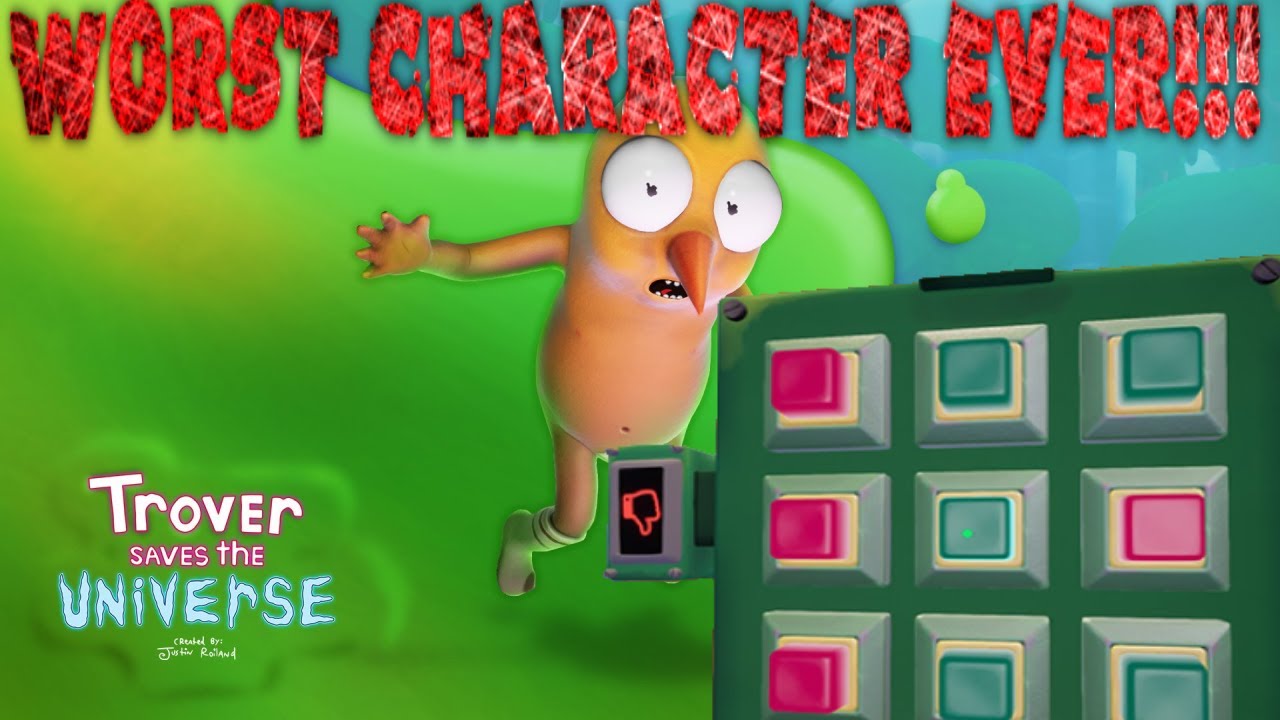 WORST CHARACTER EVER!!! Trover saves the universe pt 2. Nugget gets SPIT ON AND LOSSES AT PUZZLES!!