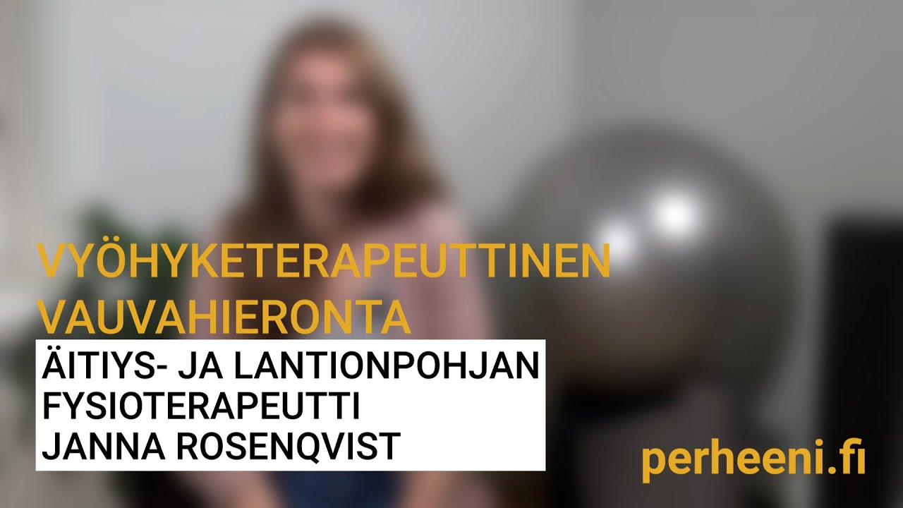 Vyöhyketerapeuttinen vauvahieronta - auttaa moniin vaivoihin