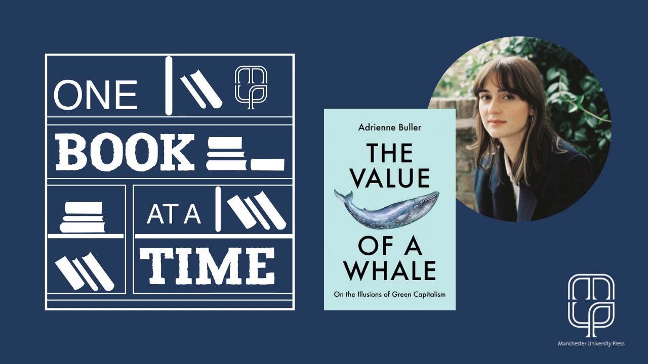 The Value of a Whale with Adrienne Buller