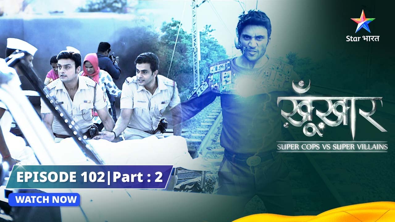 SuperCops Vs Super Villains || Sheher Par Electroman Ka Hamla || Episode -102-part-2 #starbharat