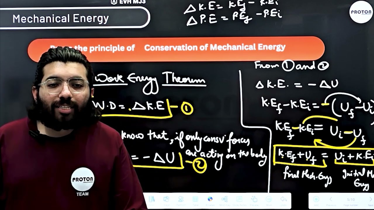 Prove the principle of Conservation of Mechanical energy | W.P.E | Physics | Class - 11 | PROTON ||