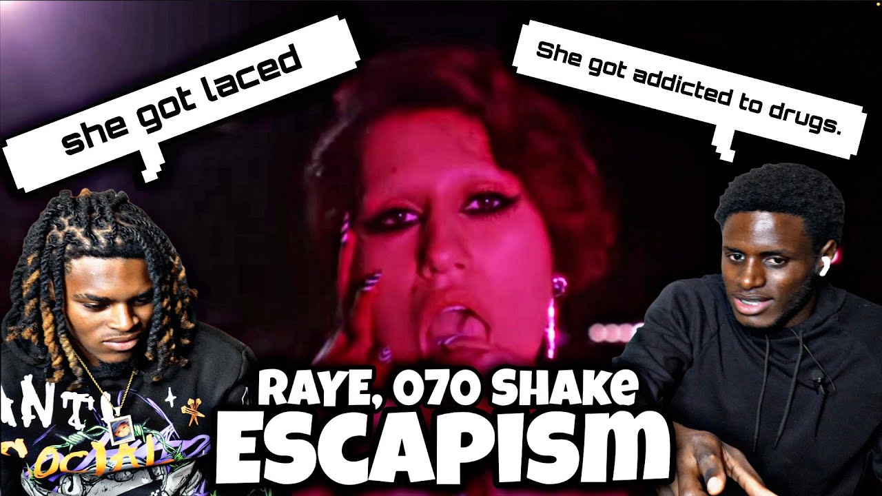 SHE GOT ADDICTED TO DRUGS! | RAYE, 070 Shake - Escapism. (Official Music Video) REACTION