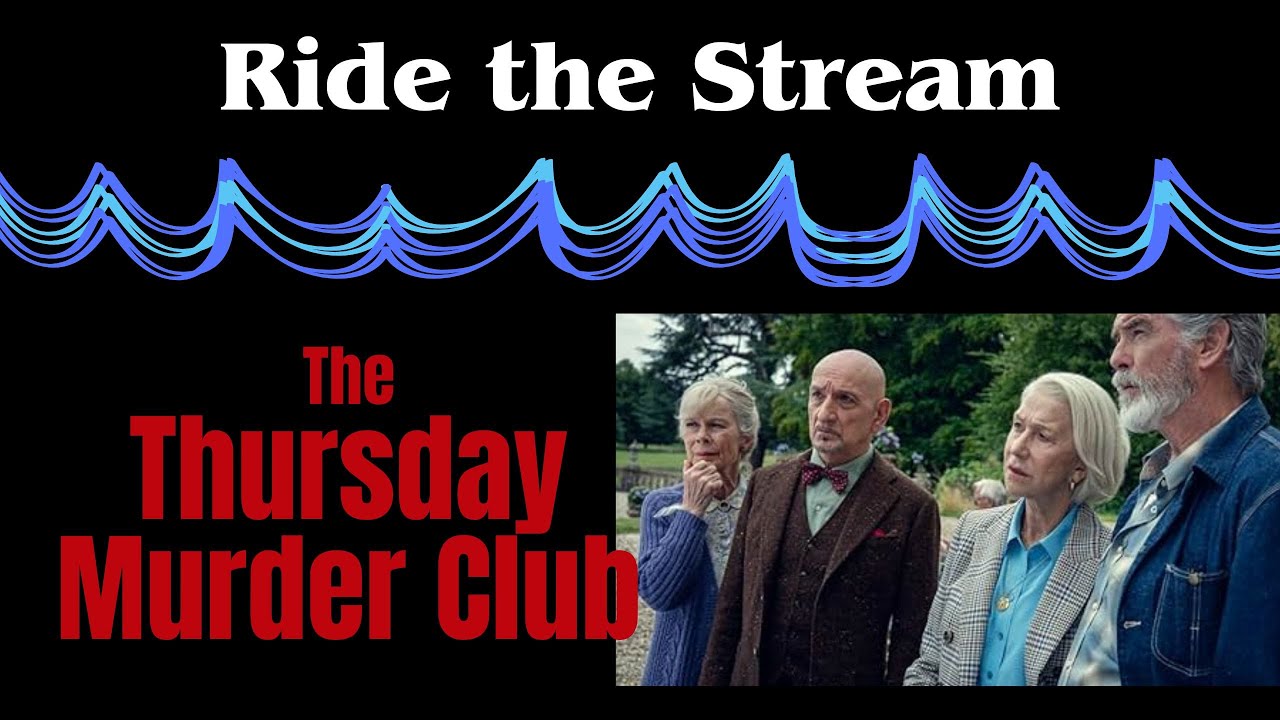 The Thursday Murder Club Slays! | Movie Discussion