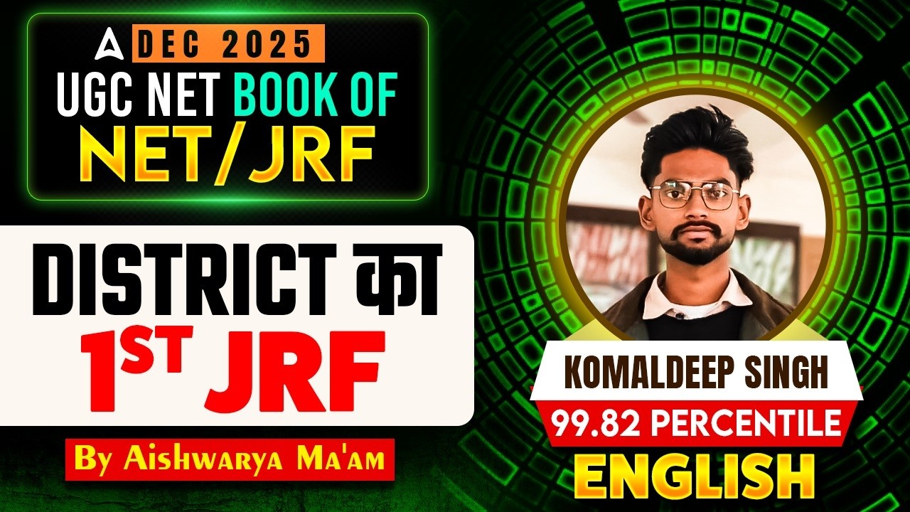 UGC NET English Topper Interview 2026 | JRF Topper Interview | UGC NET JRF English Topper Komaldeep
