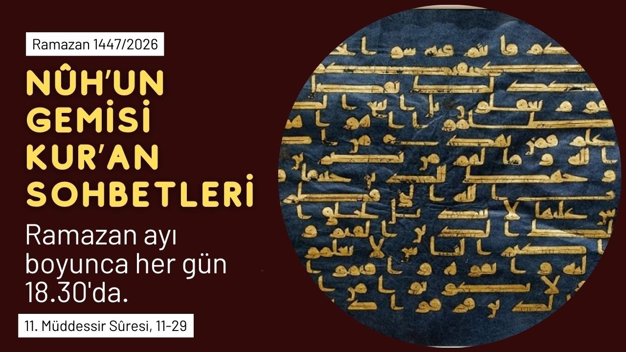 Nûh'un Gemisi Kur'an Sohbetleri (Müddessir Sûresi, 11-29; 12 #Ramazan #1447/ #2026) #kuran #ramazan