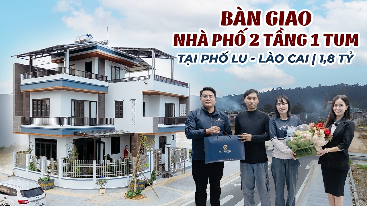NHÀ ĐẸP HUY PHONG BÀN GIAO Nhà Phố 2 Tầng 1 Tum 1,8 Tỷ Tại Phố Lu - Lào Cai | 135m2/sàn - 3PN