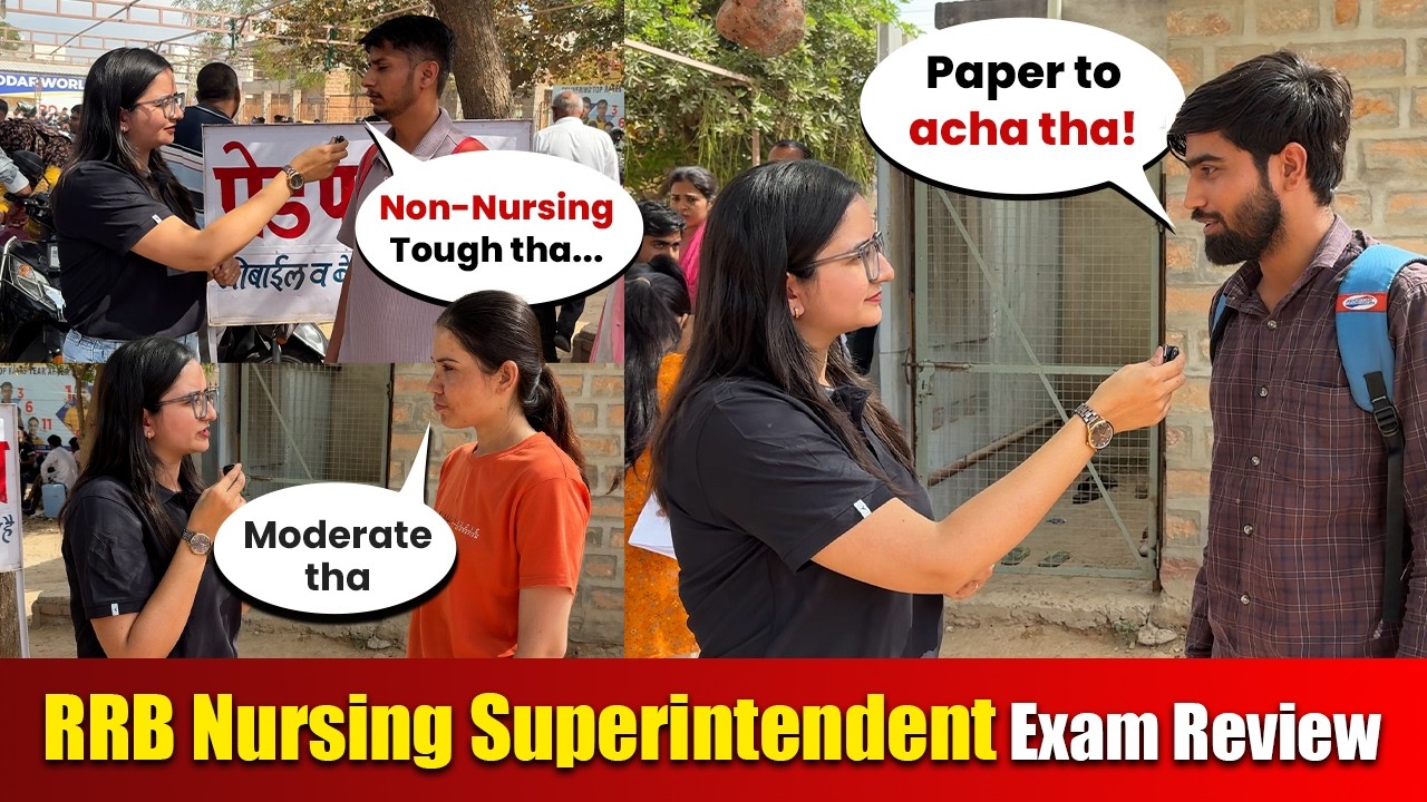 RRB Nursing Superintendent 2026 Exam Review ✅RRB Staff Nurse Exam Level ? RRB Nursing Paper Feedback