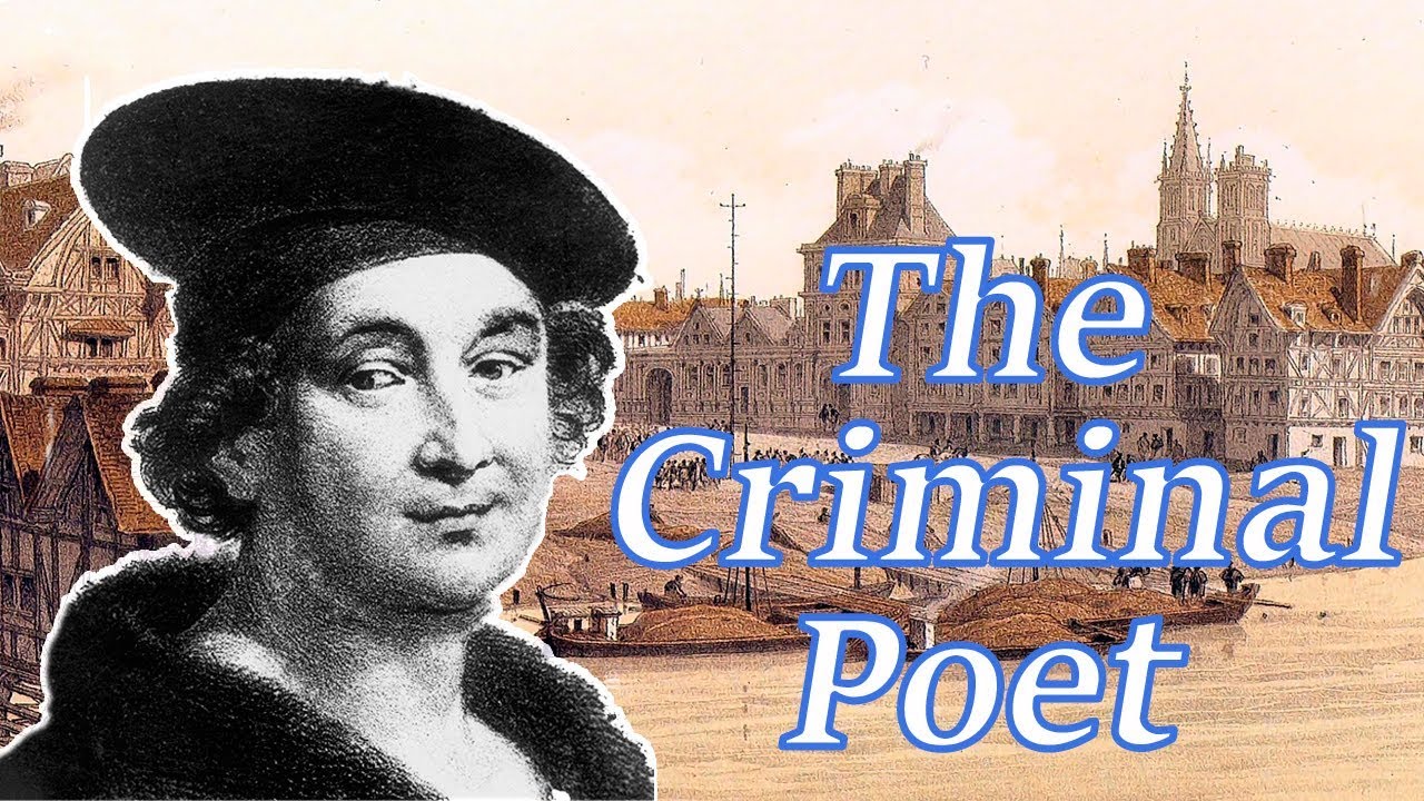 The Great Medieval French Poet | François Villon