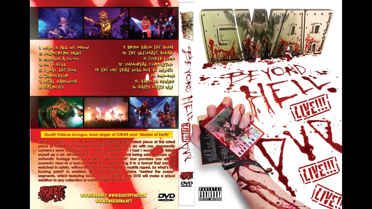 What Did You Do In the GWAR? Beyond Hell Live
