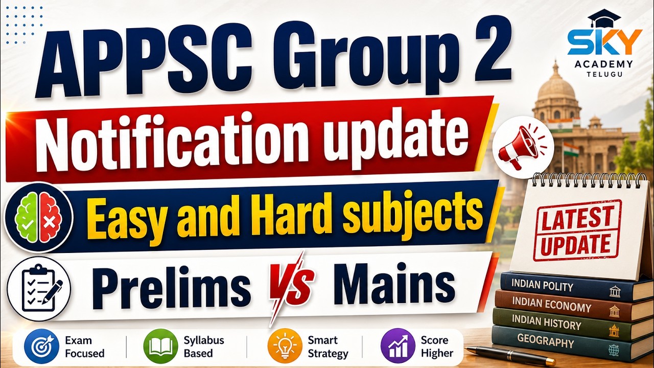 APPSC Group 2 Notification and Easy subject list | Prelims or Mains ? 