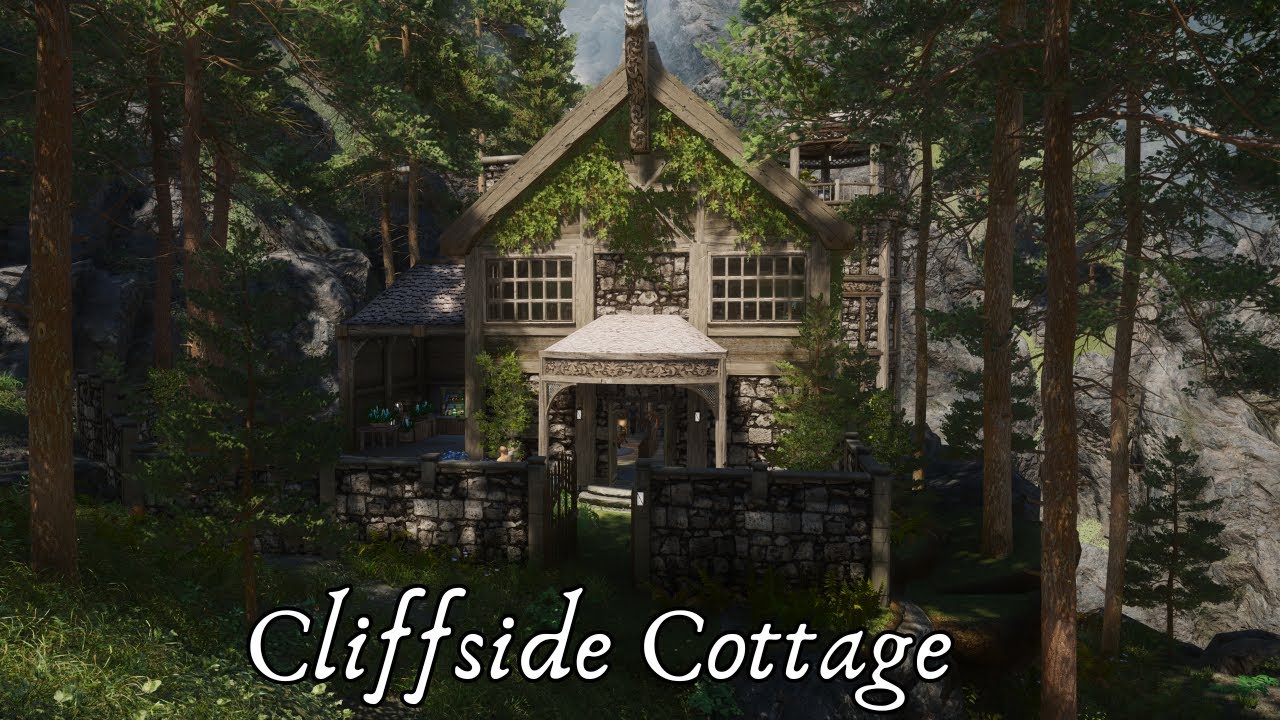 Cliffside Cottage, A Fantastic Skyrim No Load Door Home for PS4, 5, Xbox and PC (AE/SE/LE)