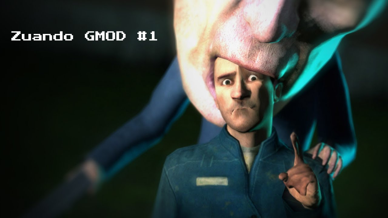Zuando GMOD #1