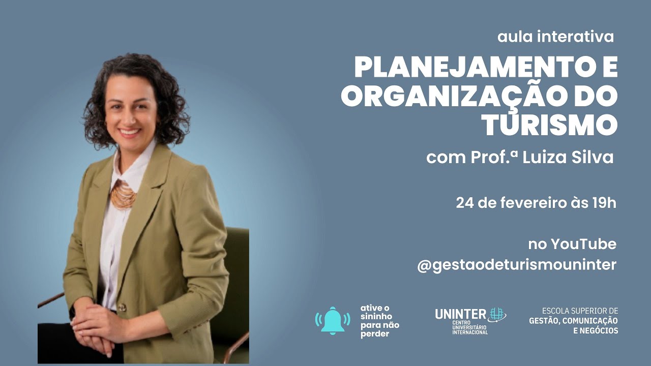 Aula interativa I - Planejamento e Organização do Turismo