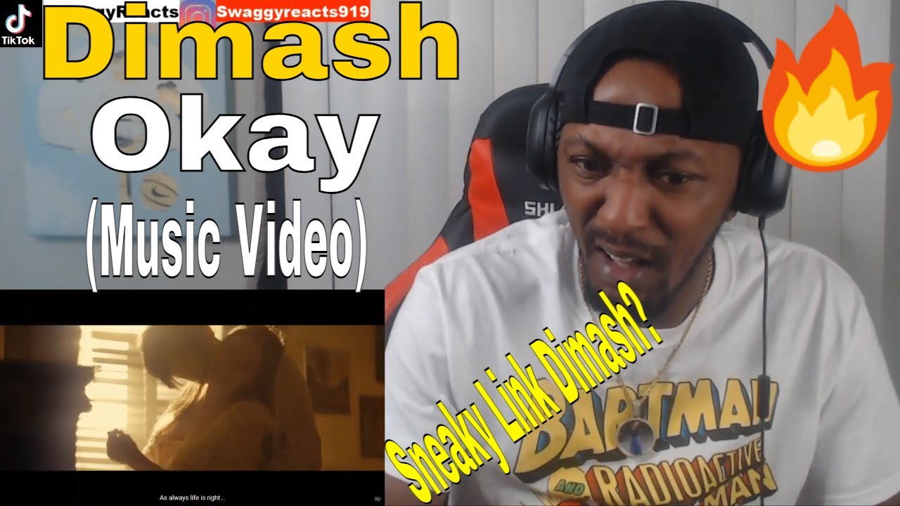 DIMASH ON HIS SNEAKY LINK IISH | Dimash Qudaibergen - Okay (REACTION)