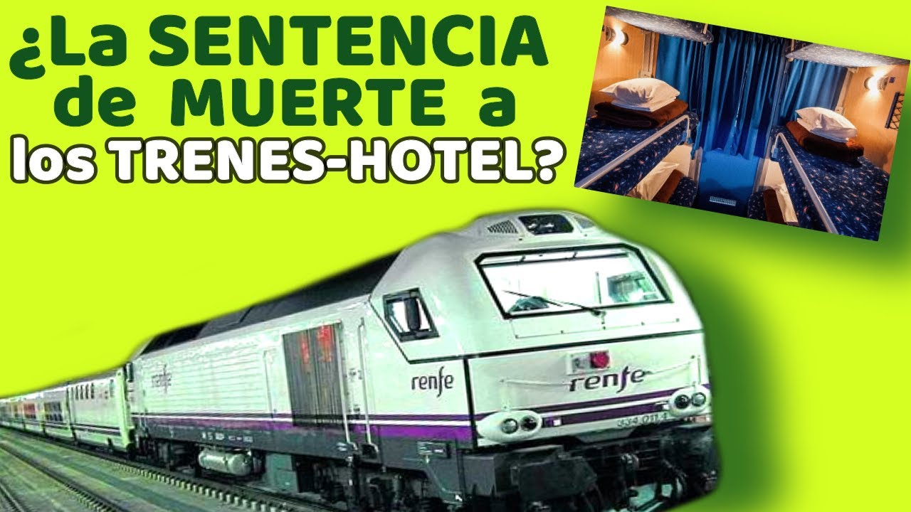 😴 El REGRESO de los TRENES NOCTURNOS se COMPLICA 😴 Renfe Tren Hotel / Lusitania / Nightjet Barcelona