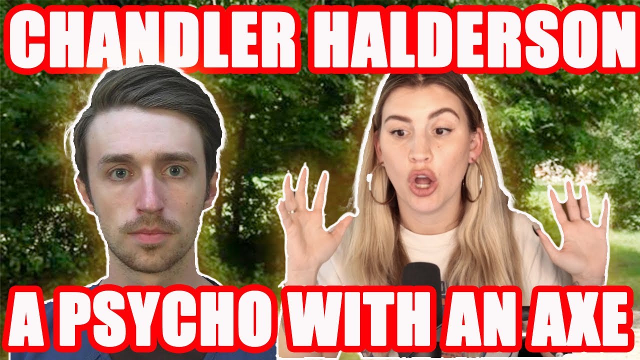 Chandler Halderson: A True American Psycho | Case Updates & Trial