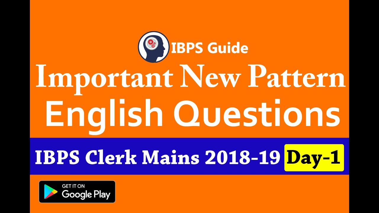 IBPS Clerk Mains English Preparation 2018-19 (Day-01) | New Pattern