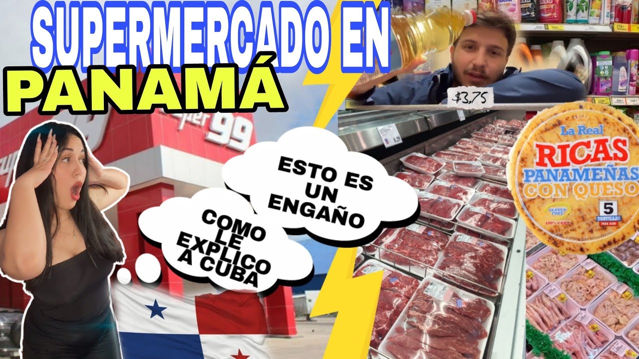 😱NO PUEDO CREER LOS PRECIOS🇵🇦SUPERMERCADO EN PANAMÁ CUBANA REACCIONA POR PRIMERA VEZ A PANAMÁ