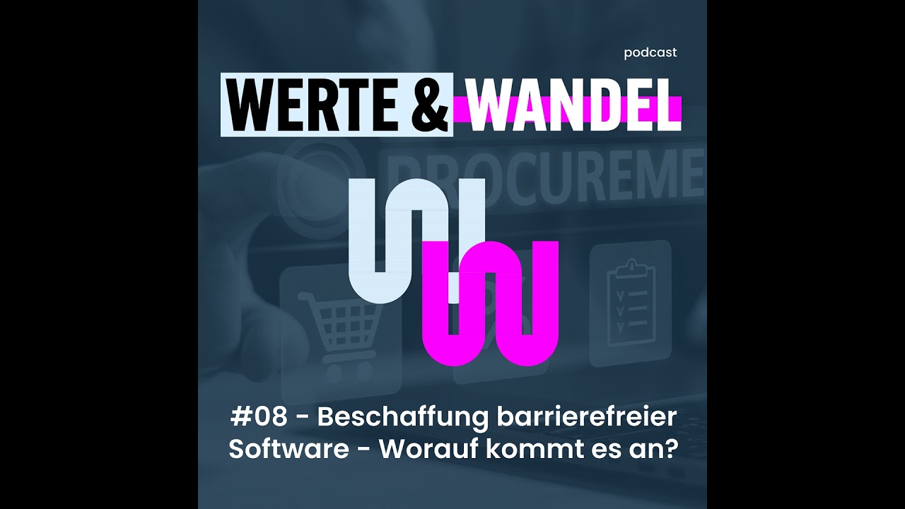 #08 - Beschaffung barrierefreier Software - Worauf kommt es an