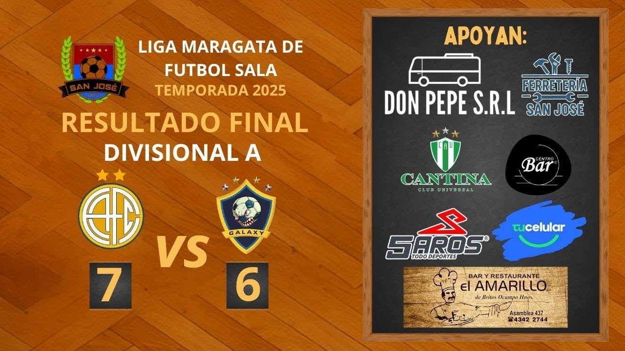 EL AMARILLO VS GALAXY - SEMIFINAL DIVISIONAL A TEMPORADA 2025