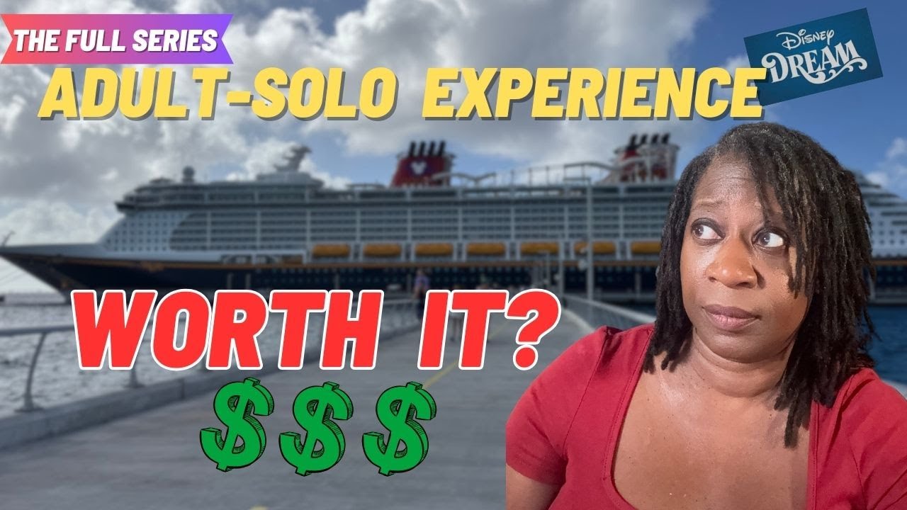 SOLO CRUISE ON DISNEY: What I PAID and Was it WORTH IT?