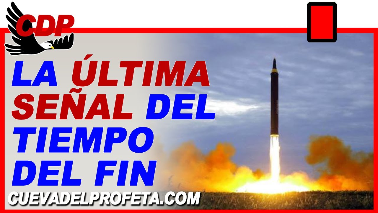 Una última Señal antes que este mundo sea destruido