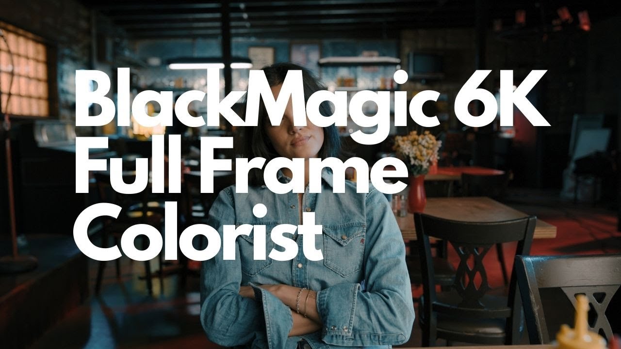 |4K| Blackmagic Cinema Camera 6K Full Frame | Colorist Test