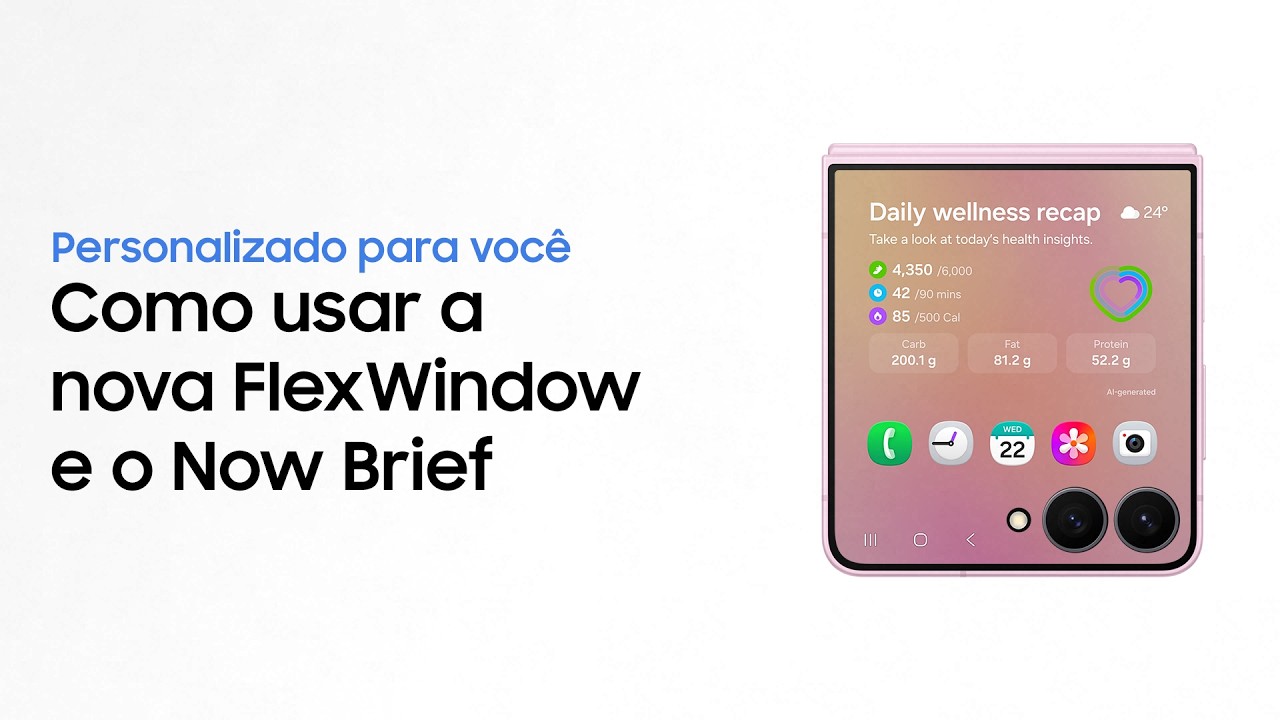Como usar a FlexWindow e o Now Brief | Galaxy AI | Galaxy Z Fold8 Ultra, Fold8 e Flip8 | Samsung