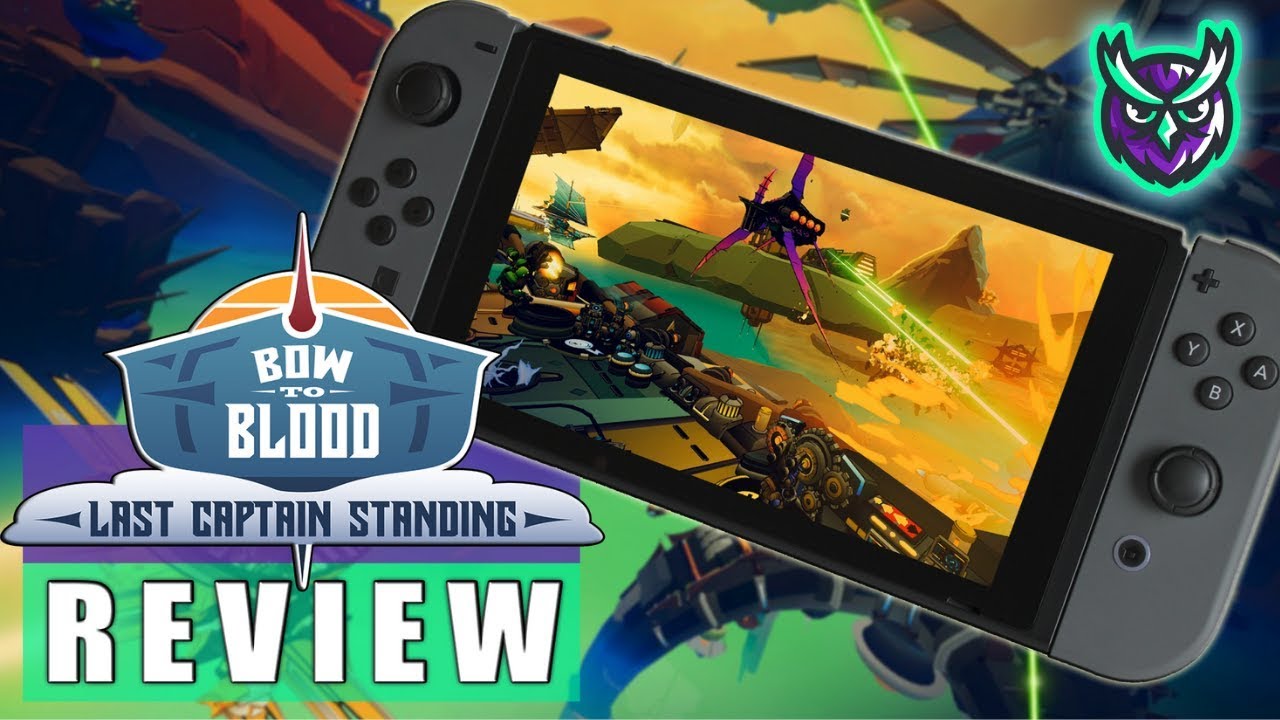 Bow to Blood: Last Captain Standing Switch Review