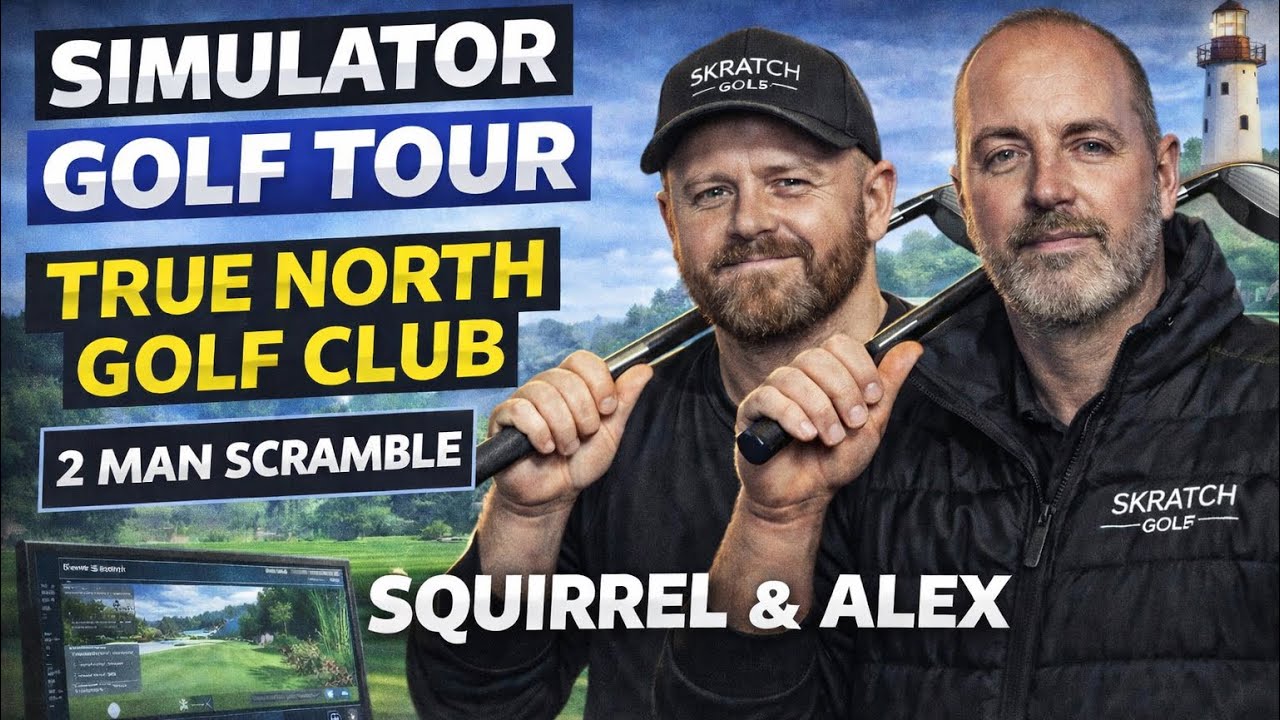 Can Two Amateurs Break True North? | Simulator Golf Tour Week 28 | 2-Man Scramble