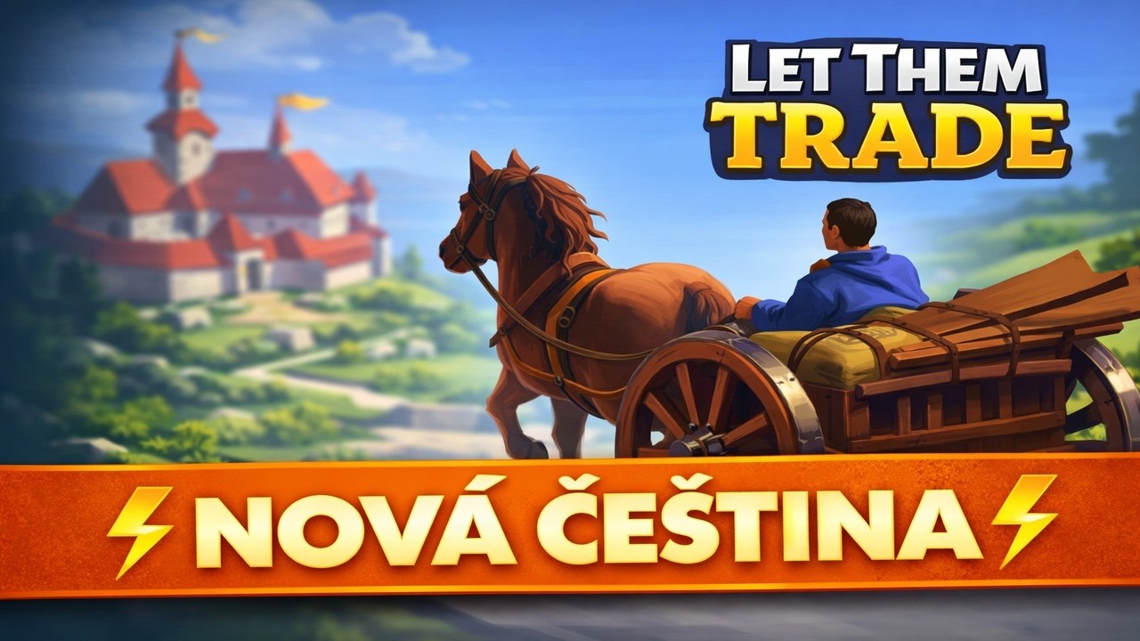 Ukázka češtiny / Let Them Trade