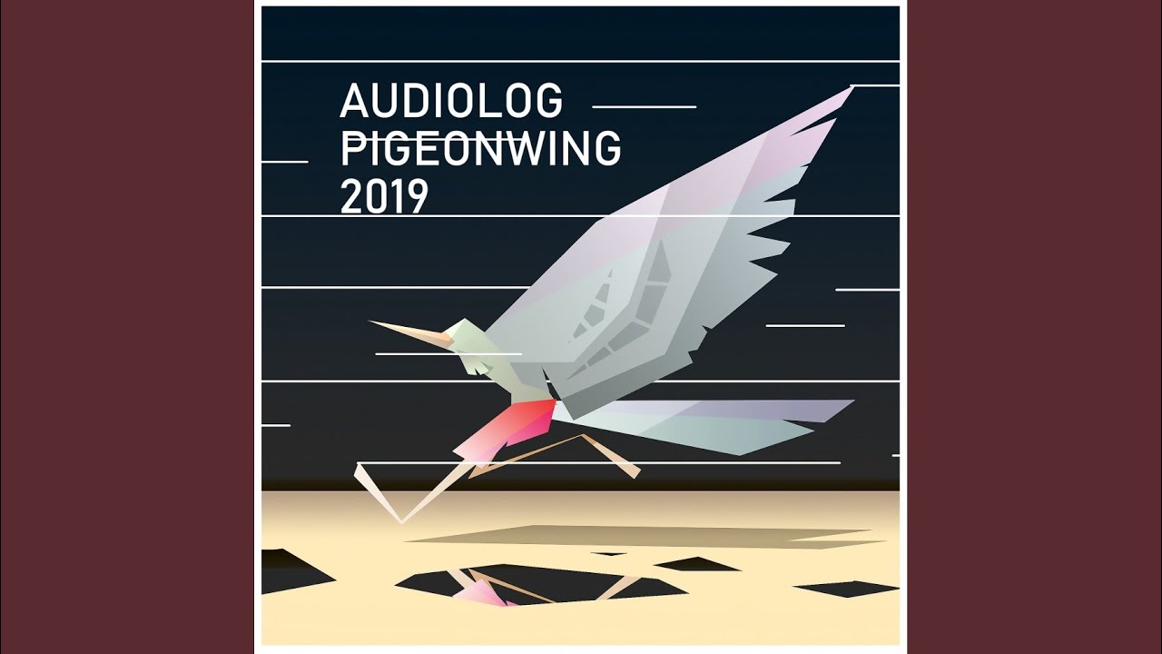Pigeonwing 2019 (Original Mix)