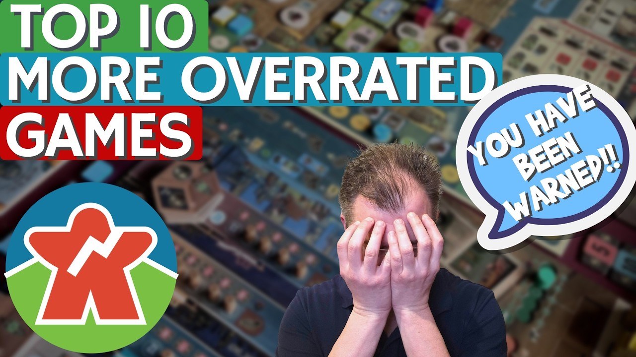 Top 10 More Overrated Games - YOU HAVE BEEN WARNED!