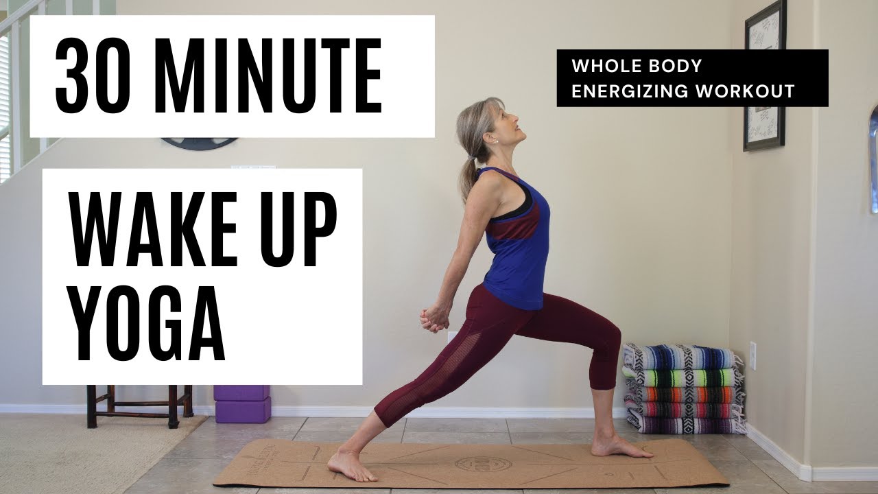 30 Minute Wake Up Yoga