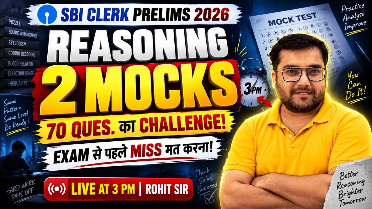 SBI Clerk 2026 Reasoning: 2 Full-Length Mock Tests Based on Backlog Exam | Rohit Sir #sbiclerk