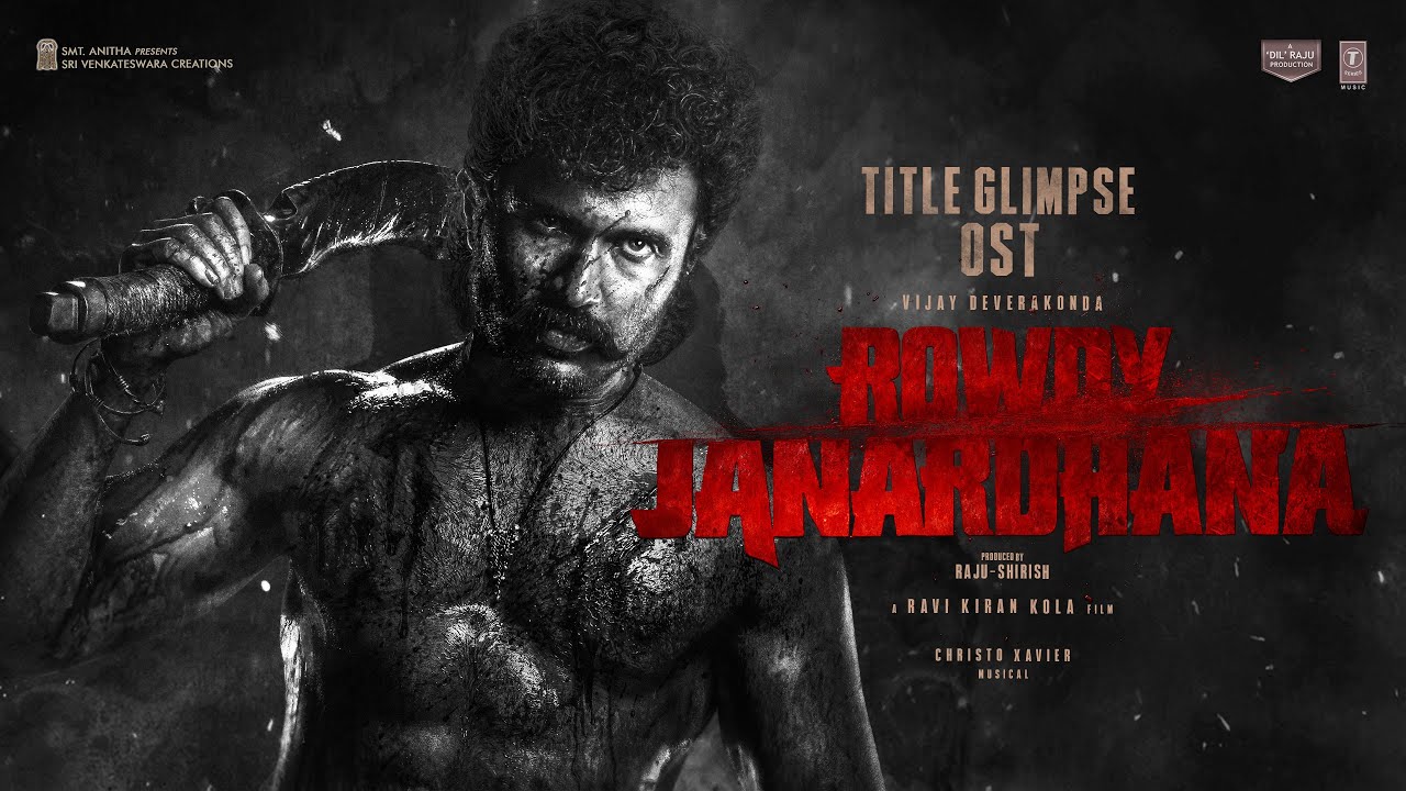 Rowdy Janardhana - Glimpse Ost (Telugu) | Vijay Deverakonda | Ravi Kiran Kola | Christo Xavier