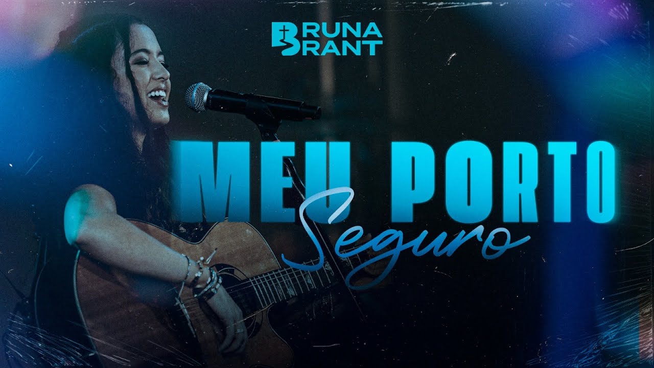 Bruna Brant - Meu Porto Seguro (DVD Sentido do Amor)