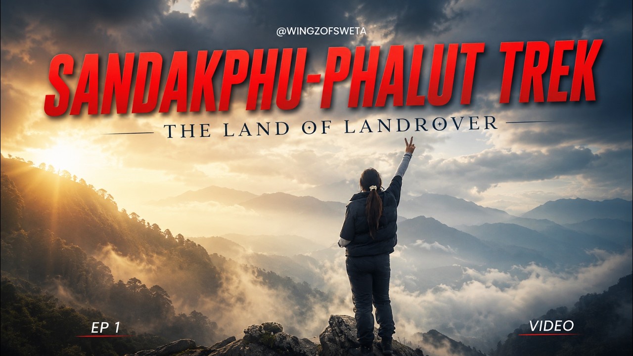 Sandakphu Phalut Trek |🇮🇳 India–Nepal Border🇳🇵| Silent Walk in the Land of Land Rover I West Bengal