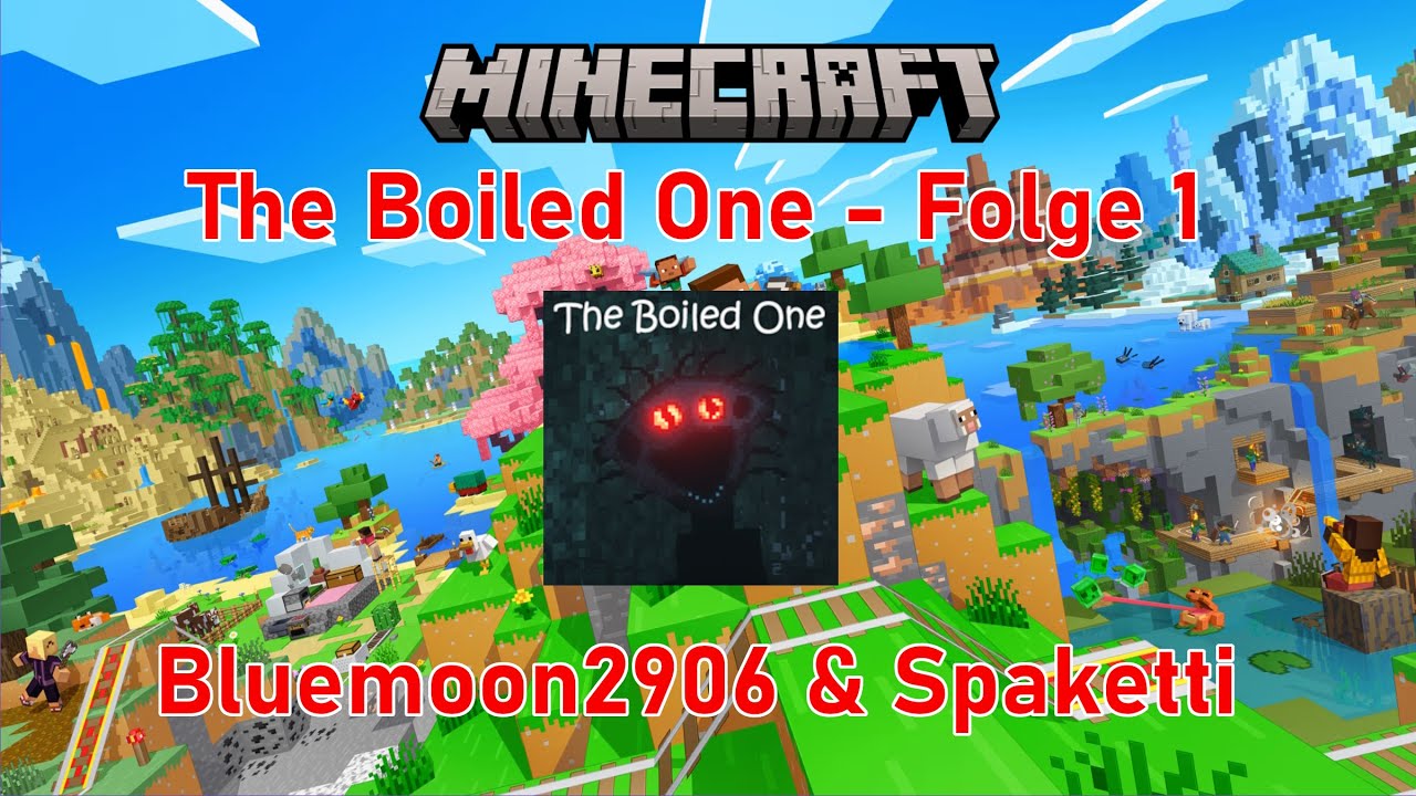 Minecraft - The Boiled One - Folge 1 #minecraft #gaming