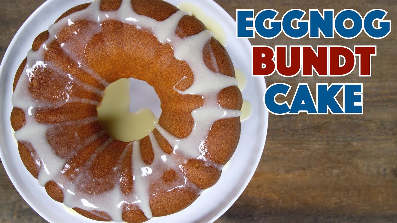 🎄 Eggnog BUNDT Cake Recipe