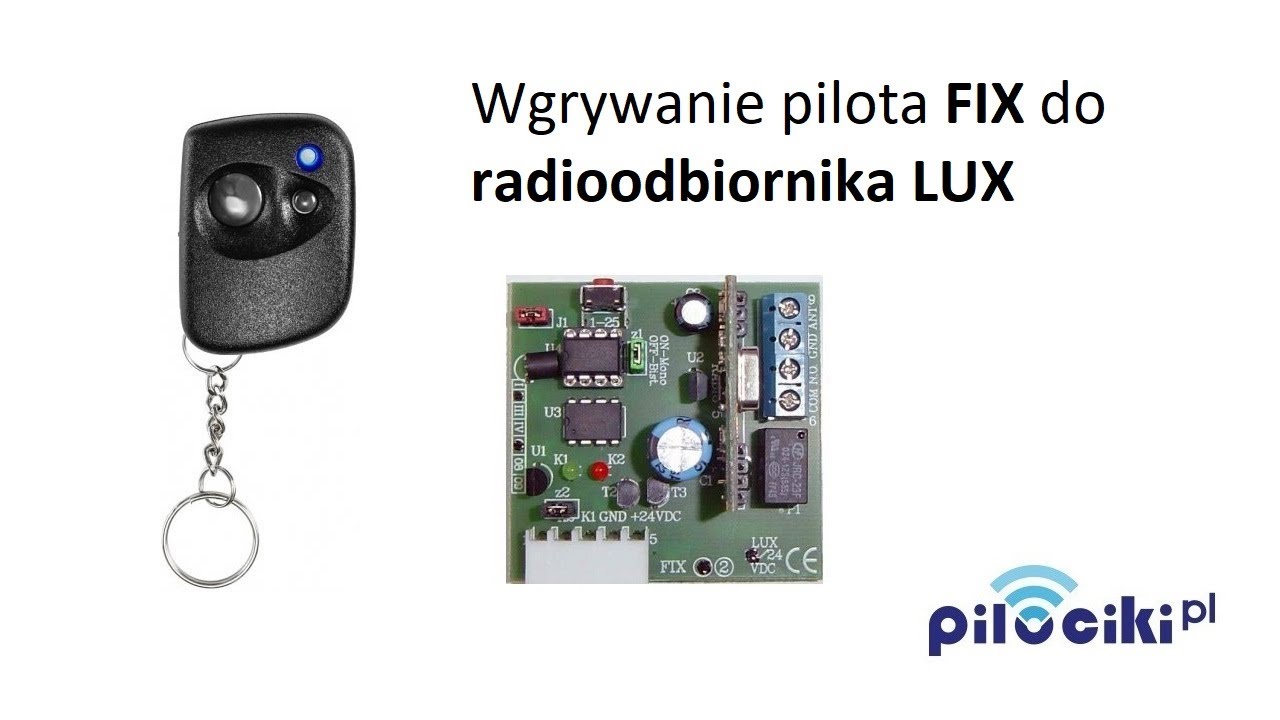 Wgrywanie pilota Fix 2-kanałowego do radioodbiornika wtykalnego Lux