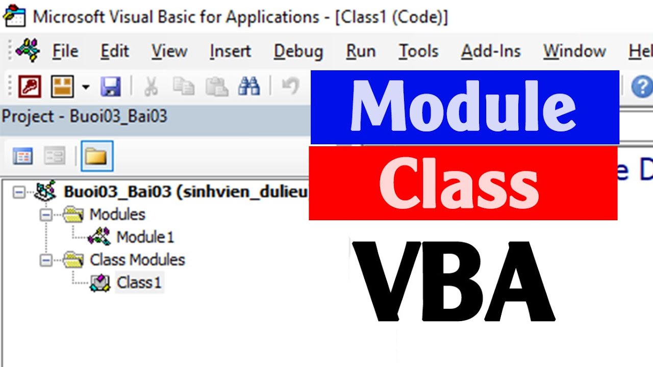 Phân biệt Module và Class trong VBA - Học MS Access